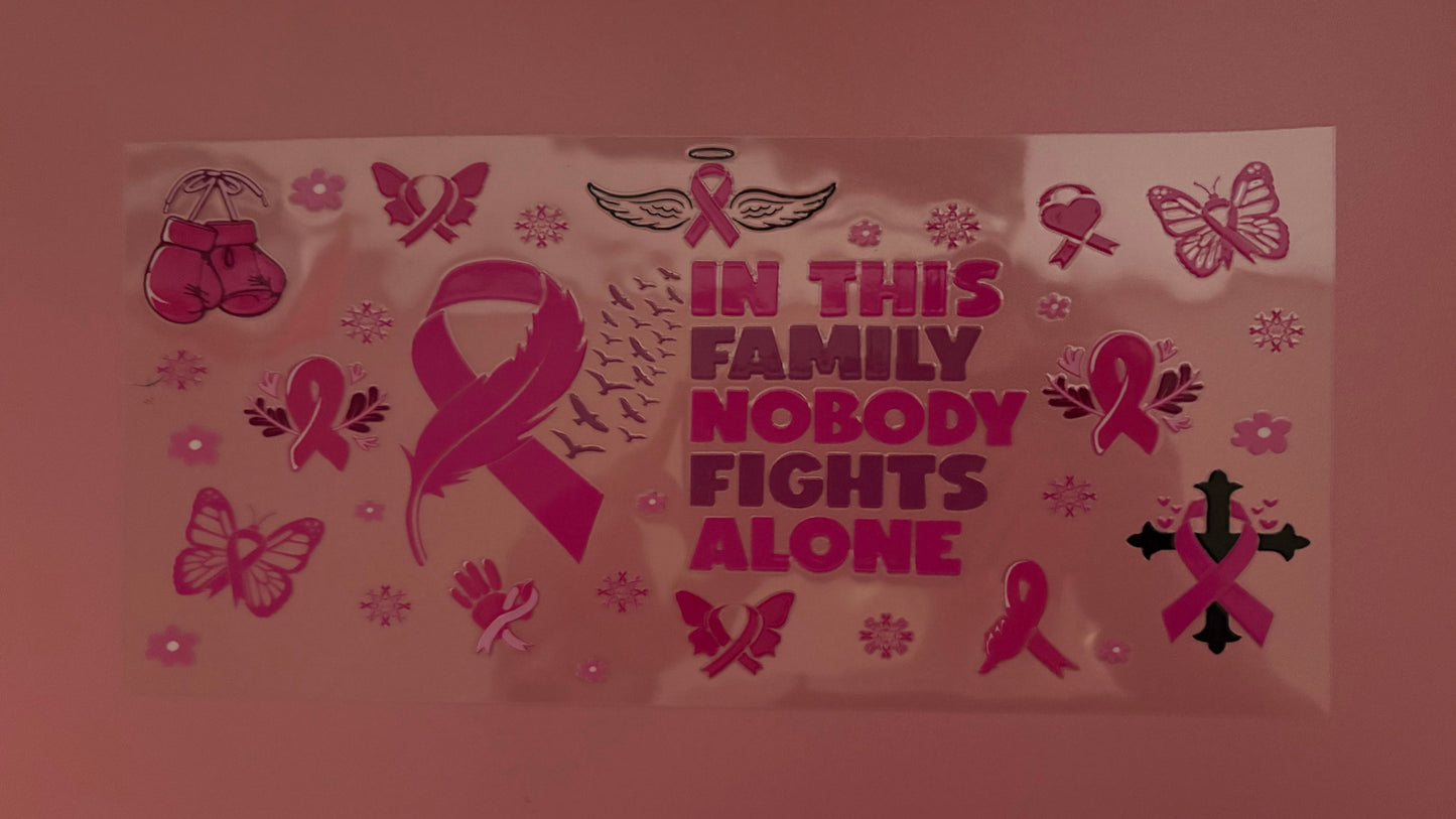 In This Family Nobody Fights Alone